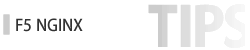 tips_f5_nginx_off